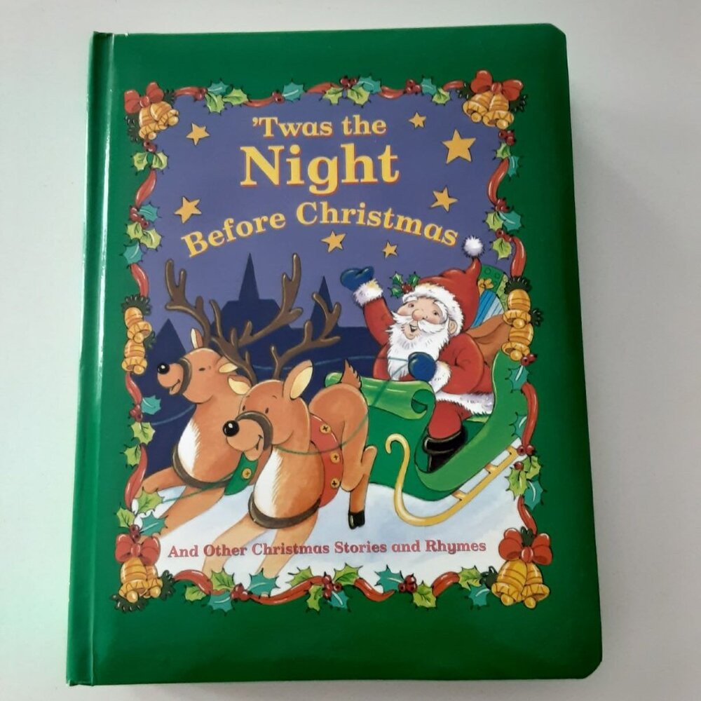 'Twas The Night Before Christmas and other stories and Rhymes
